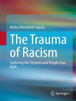 cover image of The Trauma of Racism